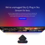 Sky Q Unplugged for Sky Stream