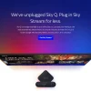 Sky Q Unplugged for Sky Stream